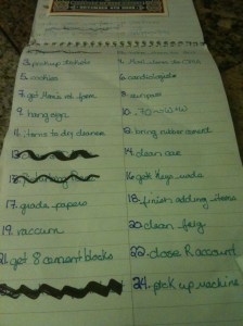 My to-do list will always exceed my can do list. 